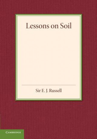 Knjiga Lessons on Soil E. J. Russell