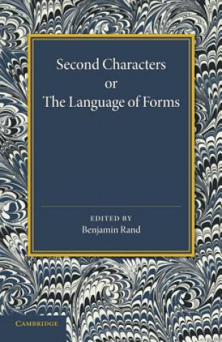 Carte Second Characters or the Language of Forms Anthony Ashley Cooper
