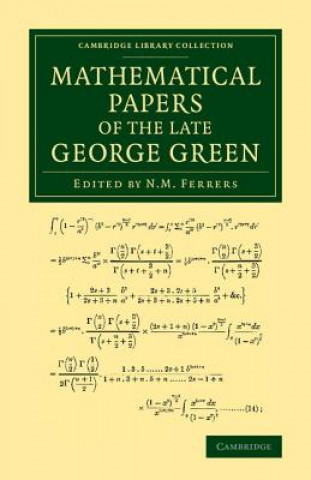 Book Mathematical Papers of the Late George Green George Green