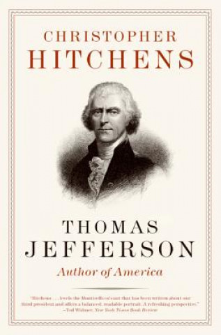 Kniha Thomas Jefferson Christopher Hitchens