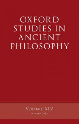 Kniha Oxford Studies in Ancient Philosophy, Volume 45 Brad Inwood