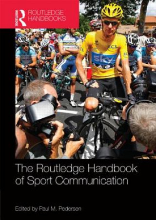 Livre Routledge Handbook of Sport Communication Paul M Pedersen