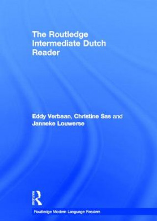 Książka Routledge Intermediate Dutch Reader Eddy Verbaan