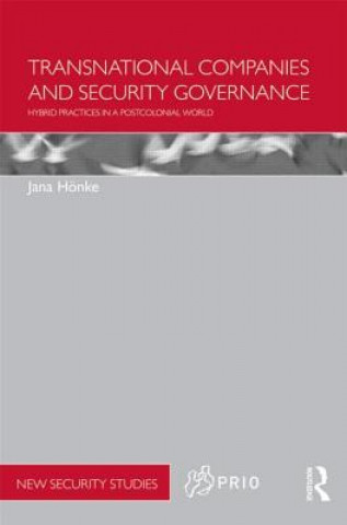 Carte Transnational Companies and Security Governance Jana Hoenke