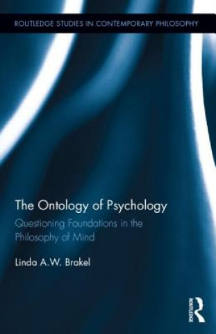 Könyv Ontology of Psychology Linda A. W. Brakel