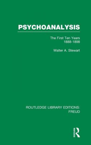 Book Psychoanalysis (RLE: Freud) Walter A Stewart