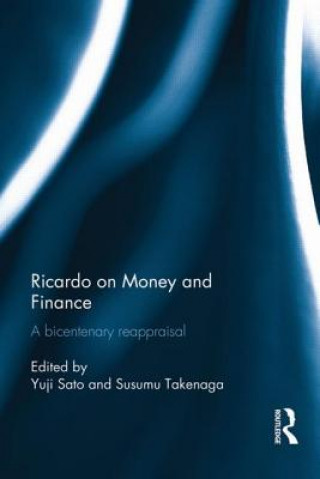 Carte Ricardo on Money and Finance Yuji Sato