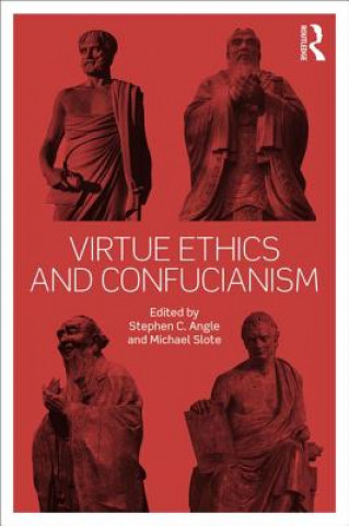 Książka Virtue Ethics and Confucianism Stephen C Angle