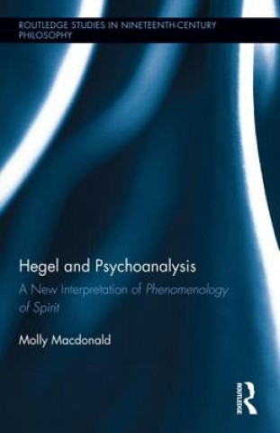 Książka Hegel and Psychoanalysis Molly Macdonald