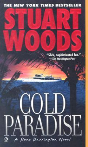Könyv Cold Paradise Stuart Woods