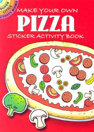 Knjiga Make Your Own Pizza Fran Newman-DAmico