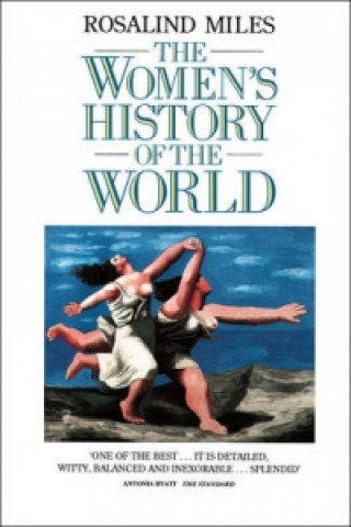 Kniha Women's History of the World Rosalind Miles