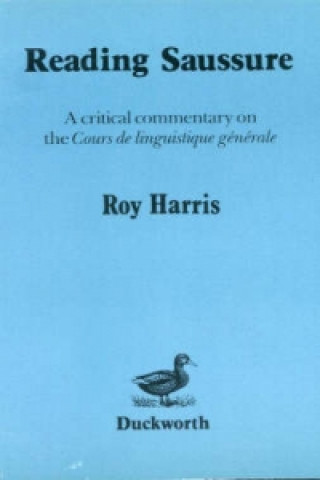 Kniha Reading Saussure Roy Harris