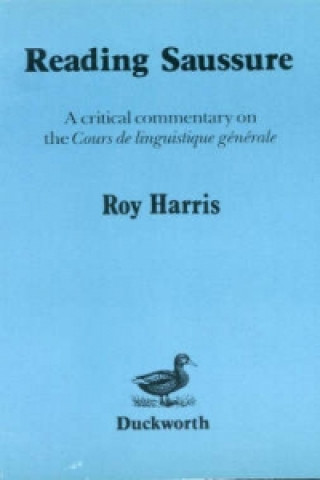 Knjiga Reading Saussure Roy Harris