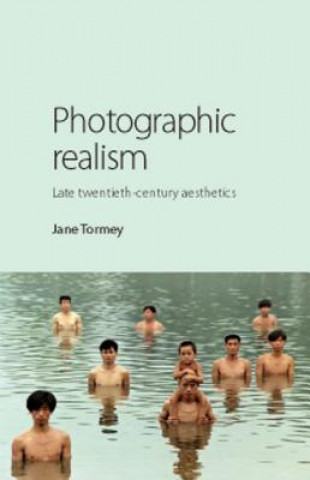 Kniha Photographic Realism Jane Tormey