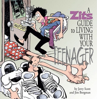 Livre Zits Guide to Living with Your Teenager Jerry Scott