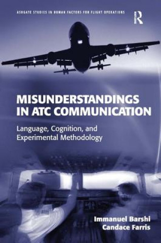 Könyv Misunderstandings in ATC Communication Immanuel Barshi