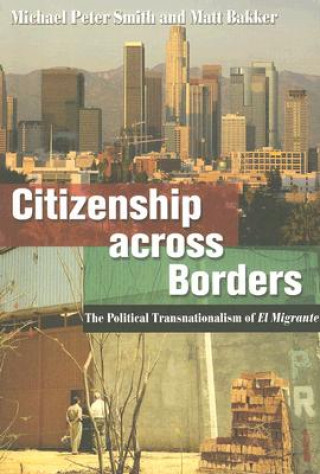 Kniha Citizenship across Borders Michael Peter Smith