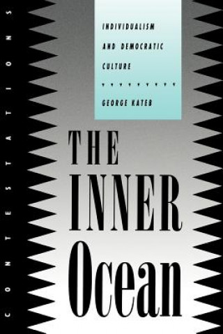 Kniha Inner Ocean George Kateb