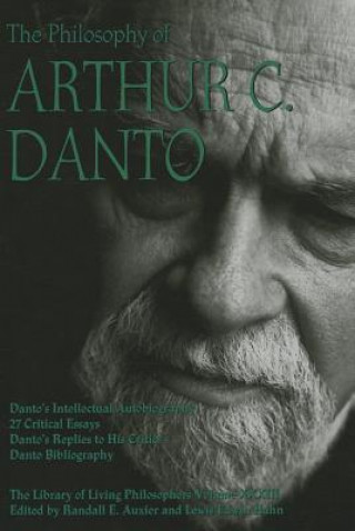 Книга Philosophy of Arthur C. Danto Randall E Auxier