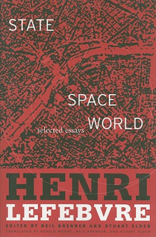 Kniha State, Space, World Henri Lefebvre