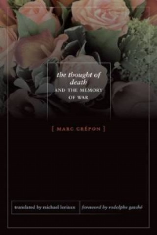 Kniha Thought of Death and the Memory of War Marc Crepon