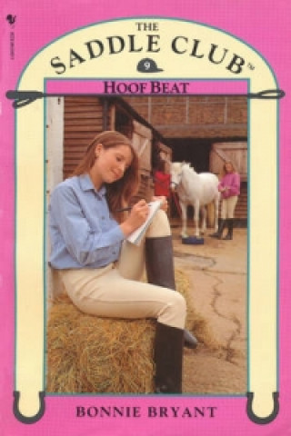 Carte Saddle Club Book 9: Hoof Beat Bonnie Bryant
