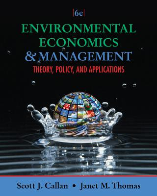 Kniha Environmental Economics and Management Scott Callan