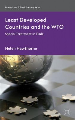 Knjiga Least Developed Countries and the WTO Helen Hawthorne