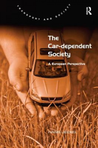 Kniha Car-dependent Society Hans Jeekel