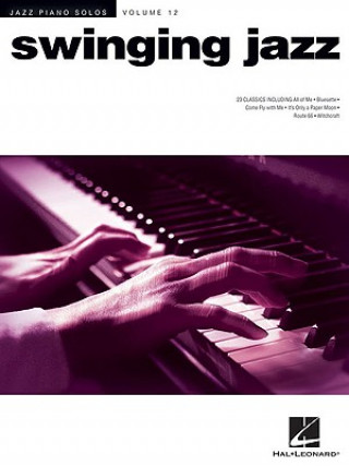 Kniha Swinging Jazz Hal Leonard Publishing Corporation