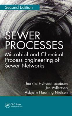 Kniha Sewer Processes Thorkild Hvitved-Jacobsen