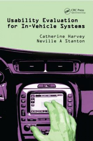 Buch Usability Evaluation for In-Vehicle Systems Catherine Harvey