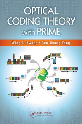 Kniha Optical Coding Theory with Prime Wing C Kwong