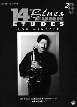 Книга 14 Blues and Funk Etudes Bob Mintzer