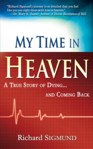 Kniha My Time in Heaven Richard Sigmund