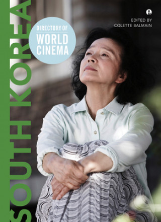 Книга Directory of World Cinema: South Korea Colette Balmain