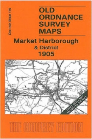 Tiskovina Market Harborough and District 1905 Steph Mastoris