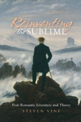 Book Reinventing the Sublime Steven Vine