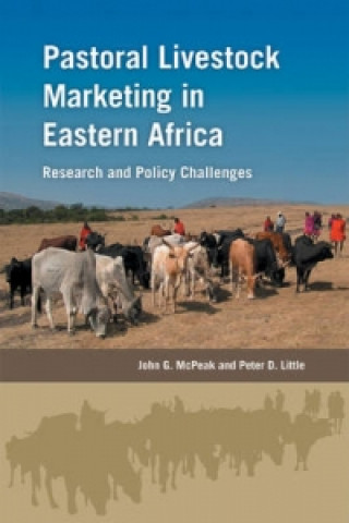 Könyv Pastoral Livestock Marketing in Eastern Africa John G McPeak