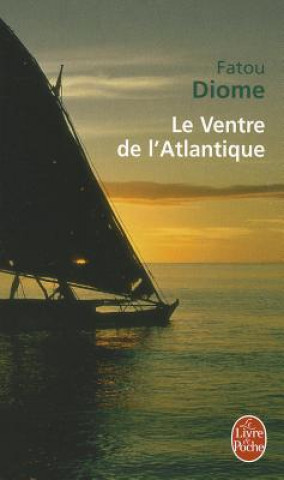 Книга Le Ventre de l' Atlantique Fatou Diome