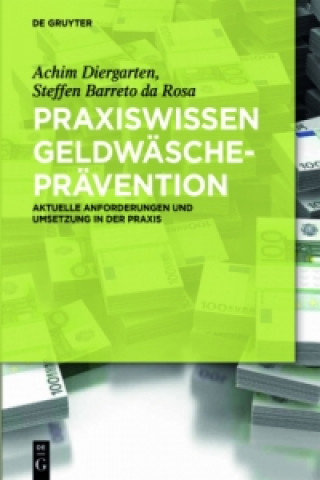 Knjiga Praxiswissen Geldwaschepravention Achim Diergarten