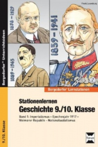 Libro Stationenlernen Geschichte 9./10. Klasse. Bd.1 Frank Lauenburg