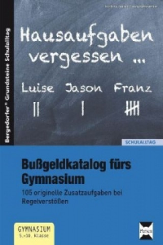 Carte Bußgeldkatalog fürs Gymnasium Barbara Jaglarz