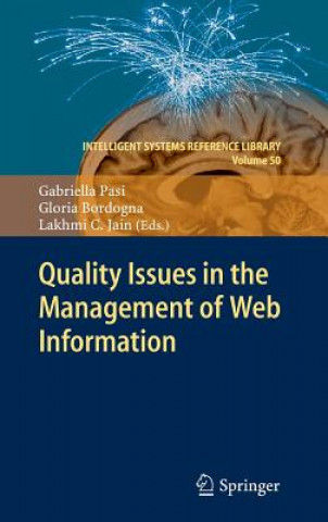 Kniha Quality Issues in the Management of Web Information Gabriella Pasi