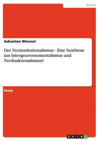 Kniha Neoinstitutionalismus Sebastian Wiesnet