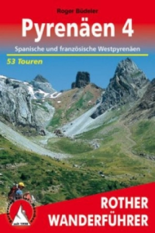 Könyv Rother Wanderführer Pyrenäen. Bd.4 Roger Büdeler