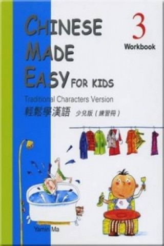 Kniha Chinese Made Easy for Kids: Simplified Characters Version M Yamin