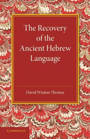 Carte Recovery of the Ancient Hebrew Language David Winton Thomas