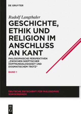 Könyv Geschichte, Ethik und Religion im Anschluss an Kant Rudolf Langthaler